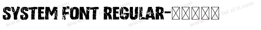 system font Regular字体转换